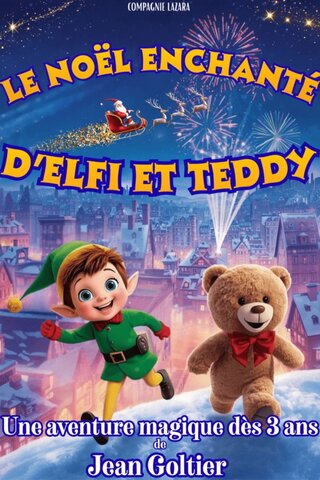 Le noël enchanté d'Elfi et Teddy