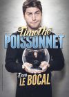 TIMOTHE POISSONNET DANS DANS LE BOC
