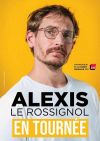 ALEXIS LE ROSSIGNOL