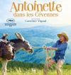 Cinéma en plein air : Antoinette dans les Cévennes