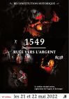 Reconstitution historique "1549 : La Ruée vers l'Argent"