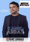Kamel Abdat de retour au POINT VIRGULE !