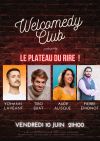 Welcomedy club : le plateau d'humoristes
