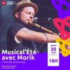 Musical'Été avec Morik
