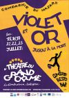 Violet et or jusqu'à la mort au Théâtre du Grand Orme
