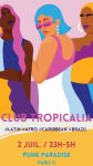 Club Tropicalia - clubbing latino, afro, caribbean, brazil !