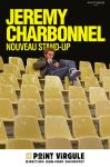 Jeremy Charbonnel, nouveau stand-up