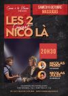 NIcolas Jules & Nicolas Moro : Les 2 Nico là