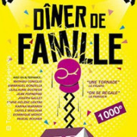 DINER DE FAMILLE - THEATRE A L'OUEST, LYON