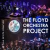 THE FLOYD ORCHESTRA PROJECT