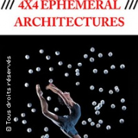 4X4 EPHEMERAL ARCHITECTURES