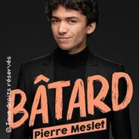 Pierre Meslet - Batard