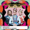 BLOND & BLOND & BLOND / SOTA SALTA FESTI'VAL DE MARNE 2022