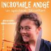 INCROYABLE ANDGE D'ANGELINA