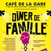 Dîner De Famille - Café de la Gare, Paris