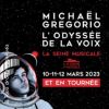 MICHAEL GREGORIO L'ODYSSEE DE LA VOIX