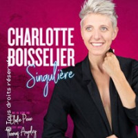 Charlotte Boisselier - Singulière