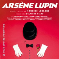 ARSENE LUPIN - Le Lucernaire, Paris
