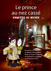 Visite-Jeu "Le Prince au Nez Cassé, Enquête au Musée"