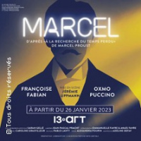 MARCEL, avec Françoise Fabian & Oxmo Puccino  - Le 13e Art