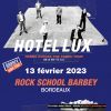 Hotel Lux en Barbey Indie Club