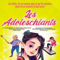 Les Ado... leschiants - Théâtre Le Bo Saint-Martin (Paris)