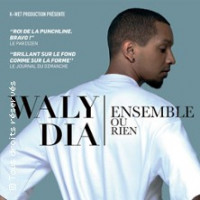 Waly Dia - Ensemble Ou Rien
