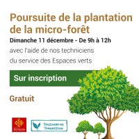 Rejoignez-nous pour participer à la plantation de la micro-forêt !