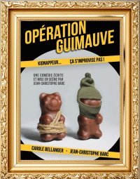 Opération Guimauve