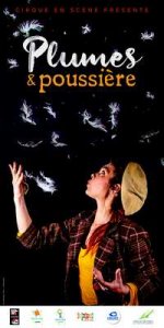 Spectacle "Plumes et Poussière" au Vanneau-Irleau - Cirque en scène