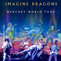 Imagine Dragons - Mercury World Tour