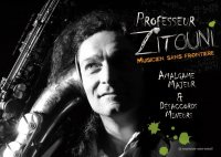 Jam session avec Professeur Zitouni - Chez Les Zythonautes