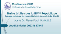 Conférence CLIO " Naître à Lille sous la IIIème République "