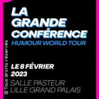 LA GRANDE CONFÉRENCE Humour World Tour
