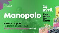 Manopolo en concert > Live entre les Livres à Lillers