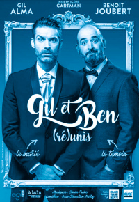 Gil & Ben (ré)unis