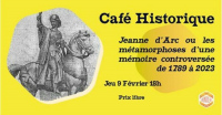Café historique : Jeanne d'Arc ou les métamorphoses d'une mémoire controversée -