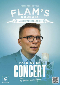 Rencontrez Patrice en concert à Roubaix !