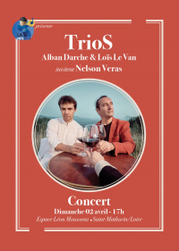 TrioS - Alban DARCHE et Loïs LE VAN invitent Nelson VERAS