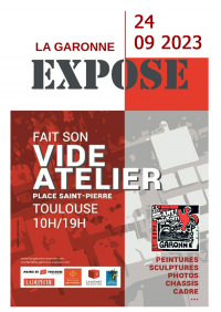 La Garonne Expose fait son Vide Atelier 2023 Place St Pierre Toulouse