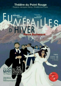 Théâtre. Une Farce burlesque de Levin Hanokh "Funérailles d'Hiver" du 4 au 25 Ma