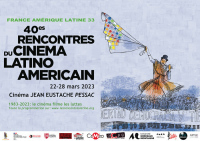 Festival des 40e rencontres du cinéma Latino américain
