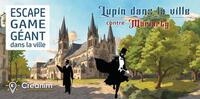 Escape game géant - "Lupin dans la ville" à Niort