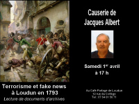 Les Causeries de Jacques Albert "Terrorisme et fake news à Loudun en 1793"