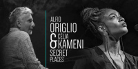 Célia Kaméni & Alfio Origlio "Secret Places"