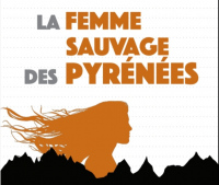La femme sauvage des Pyrénées