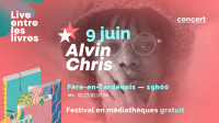 CONCERT D'ALVIN CHRIS > Live entre les Livres Aisne
