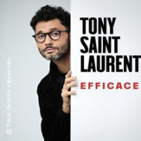 Tony Saint Laurent Efficace (Tournée)