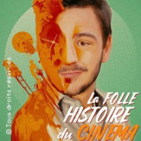 La Folle Histoire du Cinéma - Tournée