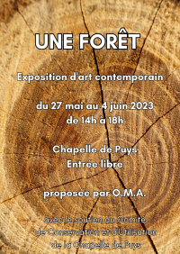 "Une Forêt" - Exposition d'Art Contemporain